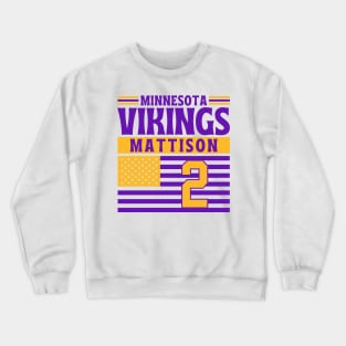 Minnesota Vikings Mattison 2 American Flag Football Crewneck Sweatshirt